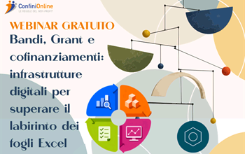 Webinar gratuito - Bandi, Grant e cofinanziamenti: infrastrutture digitali per superare il labirinto dei fogli Excel